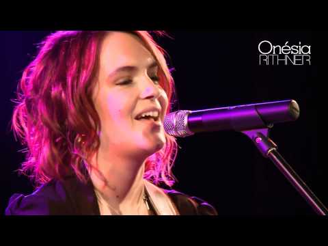 Onésia Rithner - Quand tu souris (live)