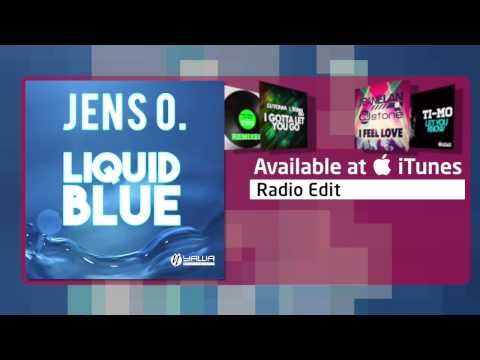 Jens O. - Liquid Blue (Radio Edit)