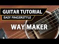 Way Maker | Easy FingerStyle Guitar Tutorial