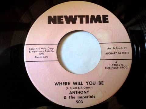 ANTHONY & THE IMPERIALS - WHERE WILL YOU BE - NEWTIME 503