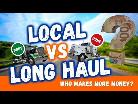 $$$$ or Family? Local Truck Driver or Long Haul Truck Driver (With Pay Comparison)