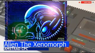 Amstrad CPC -=Alien The Xenomorph=-