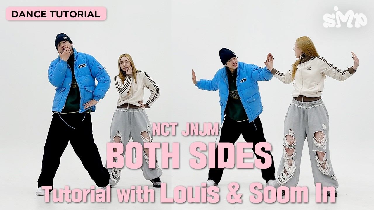 [안무가 튜토리얼] NCT JNJM 엔시티 제노재민 'BOTH SIDES' Dance Tutorial with Louis & Soom In