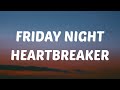 Jon Pardi Friday Night Heartbreaker Lyrics