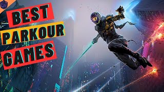 Best 10 PARKOUR Games To Play In 2023 (PC PS4 PS5 