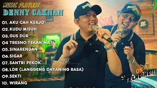Download lagu PLAYLIST LAGU TEMEN DIPERJALANAN DENNY CAKNAN 'AKU CAH KERJO' | GUS DUR | FULL ALBUM TERBARU VIRAL mp3