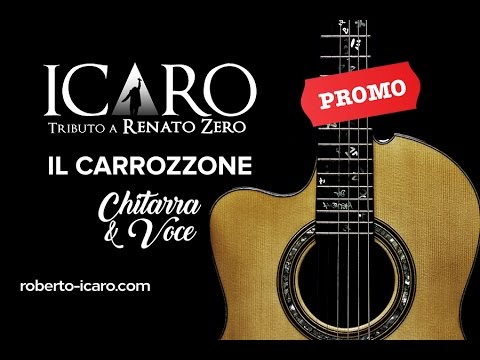 IL CARROZZONE - ICARO (Chitarra & voce)