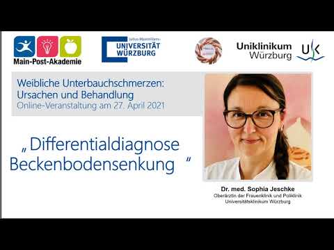 Weibliche Unterbauchschmerzen: "Differentialdiagnose Beckenbodensenkung": Dr. med. Sophia Jeschke