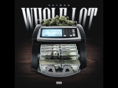 Zayman - Whole Lot (Official Visualizer)