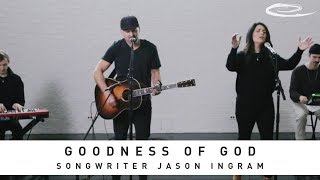 JASON INGRAM - Goodness of God: Song Session