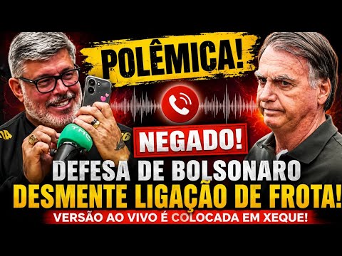 💣URGENTE! DEFESA DE BOLSONARO QUEBRA O SILÊNCIO SOBRE SUPOSTA LIGAÇÃO DE FROTA EM PROGRAMA AO VIVO🫢