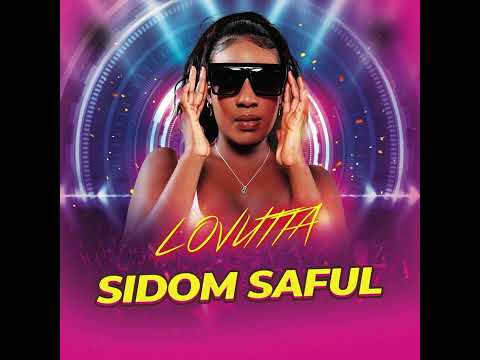 LOVUTTA- SIDOM SAFUL