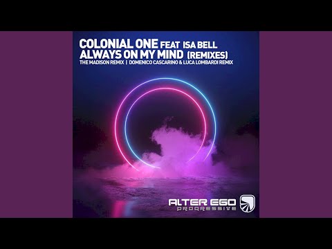 Always On My Mind (The Madison Remix)