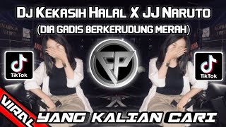 Download lagu DJ KEKASIH HALAL JJ NARUTO [PLAT JMK] BY MAKSHAT🎶||DJ DIA GADIS BERKERUDUNG MERAH VIRAL TIKTOK2024‼️ mp3