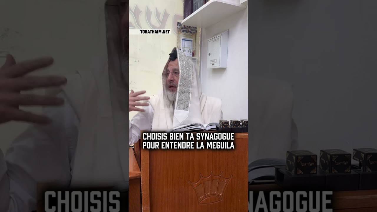 Choisis bien ta synagogue pour entendre la lecture de la Meguila d’Esther !