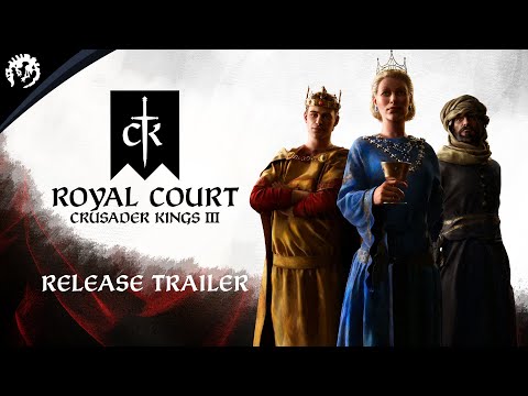 Crusader Kings III: Royal Court - Release Trailer thumbnail