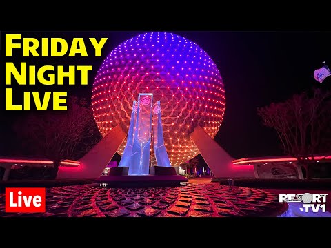 🔴Live: Friday Night Live at Epcot - Rides, Fireworks & More - Disney World Live Stream - 5-10-24