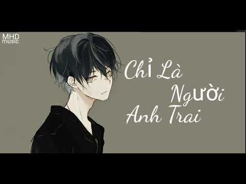 Chỉ là người anh trai - Đặng Tiến Đồng