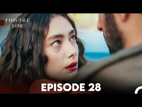 Fairy - Tale Love Episode 28 (FULL HD)