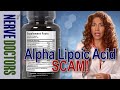 Alpha Lipoic Acid Benefits - Avoid The Scams - The Nerve Doctors