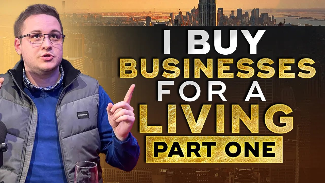 I Buy Businesses For a Living Part One - Jonathan Jay 2025