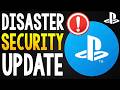 NEW PSN Disaster SECURITY Update - This is a TRAINWRECK!