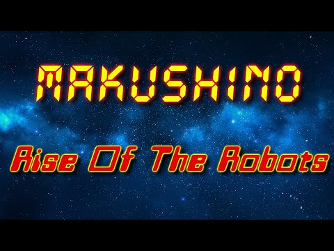 mAKuSh1no - Rise Of The Robots (Electro freestyle music/Breakdance music)