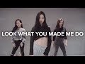 Look What You Made Me Do - Taylor Swift / Tina Boo Choreography