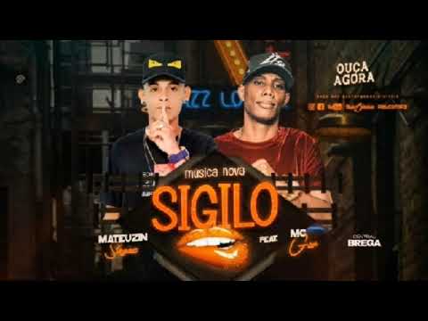 Mateuzin Sagaz Feat. MC GW - SIGILO