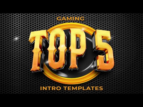 Top 5 New Gaming Intros for your Gaming Videos || Top 5 Intro Templates for After Effects