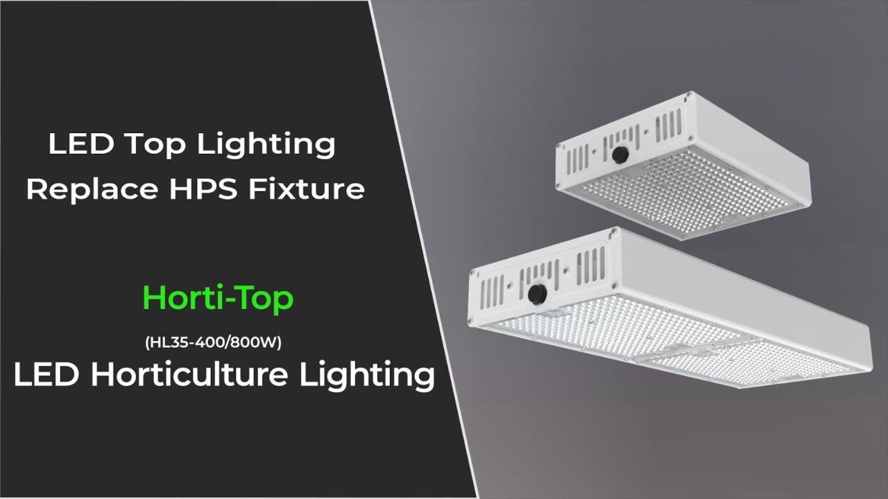LED Top Lighting Replace HPS Fixture