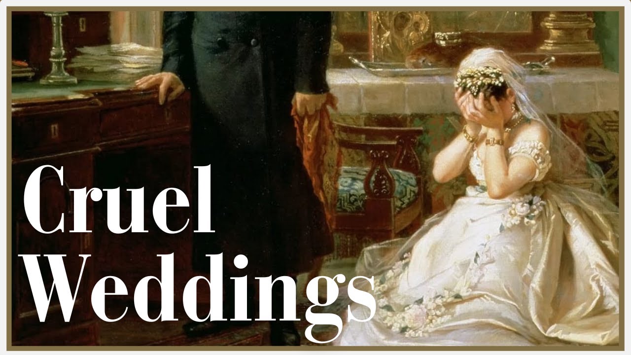 Cruel Weddings: History's Most Tragic And Twisted Marriages