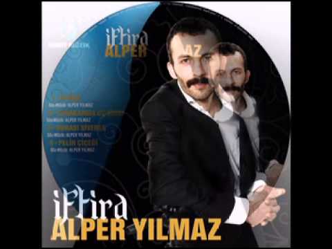 ALPER YILMAZ & İFTİRA