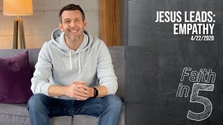 Jesus Leads: Empathy