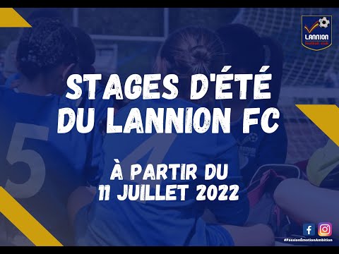 Stages été 2022 du Lannion Football Club