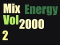 Energy 2000 Mix Vol. 2 FULL (128 kbps) 