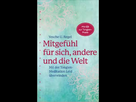 5 Schritte Metta und Tonglen mit Gefühl - 23.9.2023 - Yesche