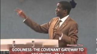 GODLINESS: THE COVENANT GATEWAY TO GREATNESS -- PT.1A