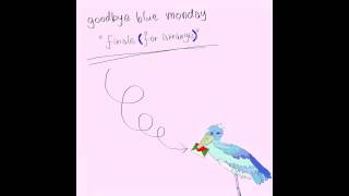 goodbye blue monday - サービス