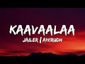 Kaavaalaa Lyrics Jailer Anirudh Ravichander