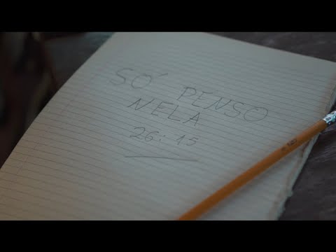 Só Penso Nela (Acústico) - 26:15 (Clipe Oficial)