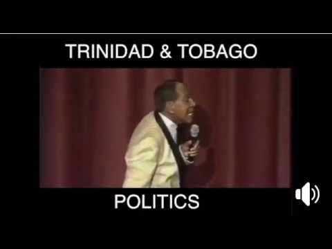 Trinidad and Tobago Politics (Comedy)