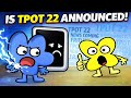 TPOT 22 ANNOUNCED But