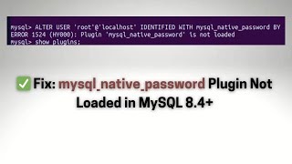 Download the video "How to Fix mysql_native_password Missing in MySQL 8.4+ | PHP MySQL Login Error Solved"