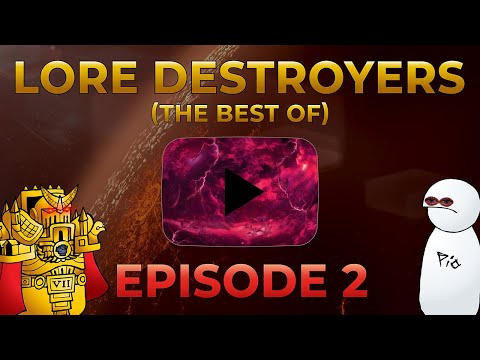 40K - Lore Destroyers (The Best Of) - Episode 2
