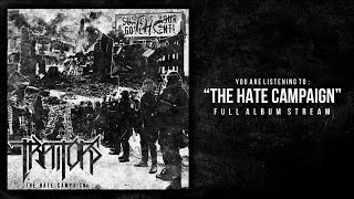 Traitors - The Hate Campaign [Full Album]