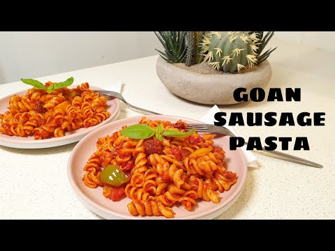 Pasta with Goan Sausages | Choris Pasta Recipe | Quick & Easy