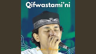 Download lagu Qifwastami'ni mp3 Download lagu Qifwastami'ni mp3