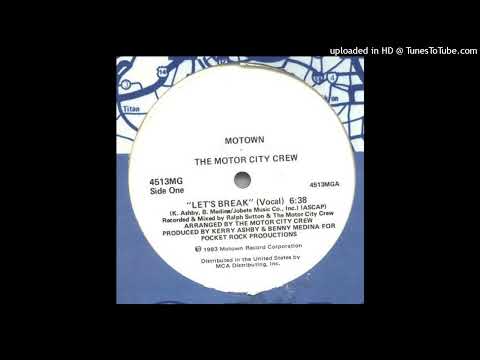 Motor City Crew - A1 Let's Break 1983