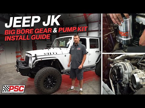 Jeep JK 3.6L Steering Power-Up: PSC BIG BORE High Performance Kit Install (2012–2018)